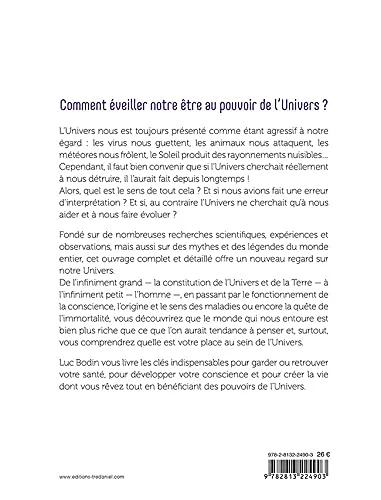 Le grand manuel pour se connecter au pouvoir de l'univers - Eveiller notre être et notre conscience