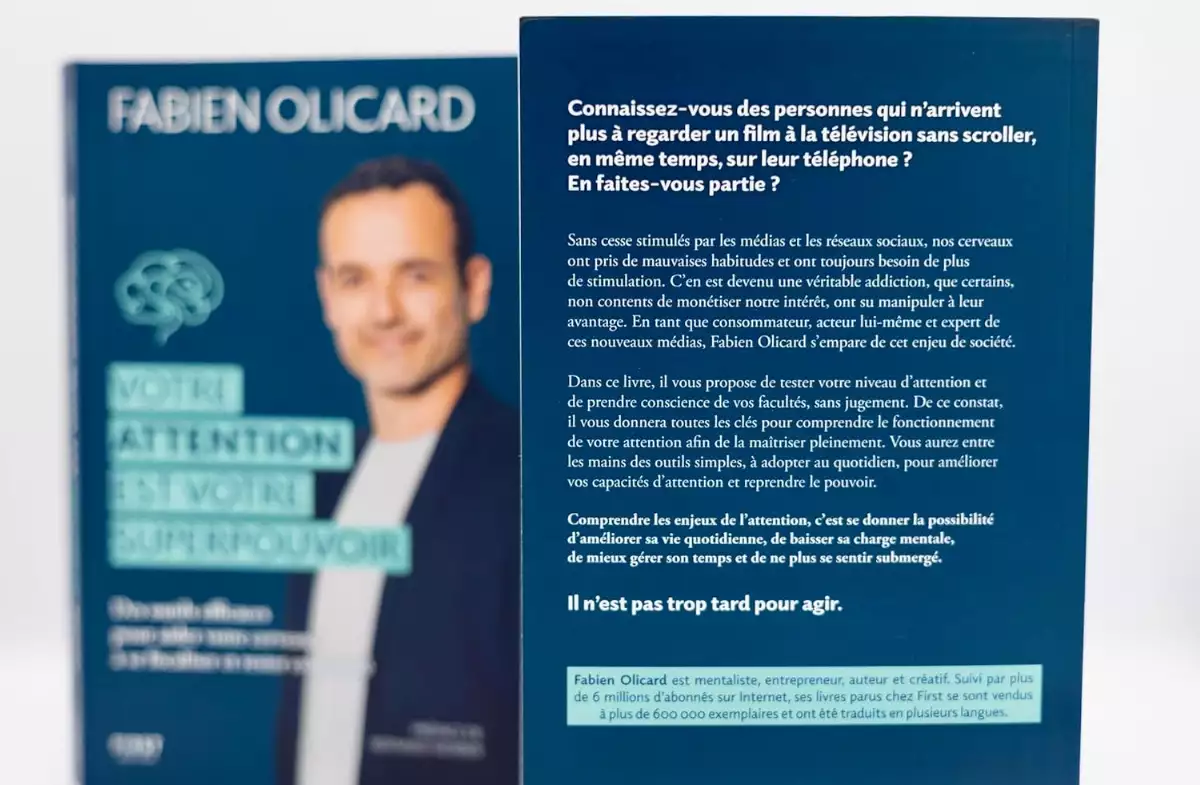 Votre attention est votre superpouvoir : Livre de développement personnel de Fabien Olicard - Optimiser son attention et sa concentration grâce aux conseils d'un mentaliste - Préface de Bernard Werber